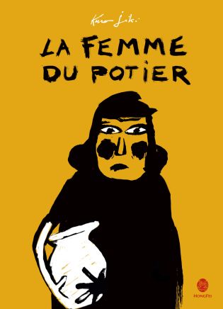 Couverture du livre : La Femme du potier - édité par HongFei édition