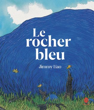 Couverture du livre : Le Rocher bleu - édité par HongFei édition