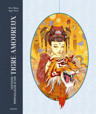 Couverture du livre : Histoire merveilleuse d'un tigre amoureux - édité par HongFei édition